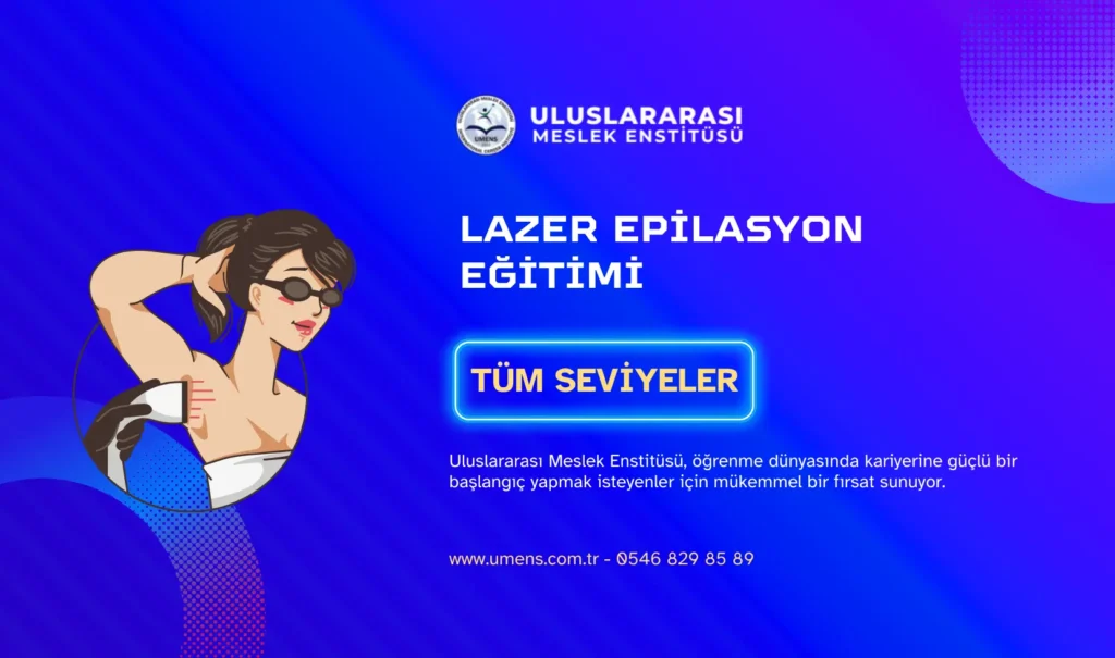 Lazer epilasyon eğitimi