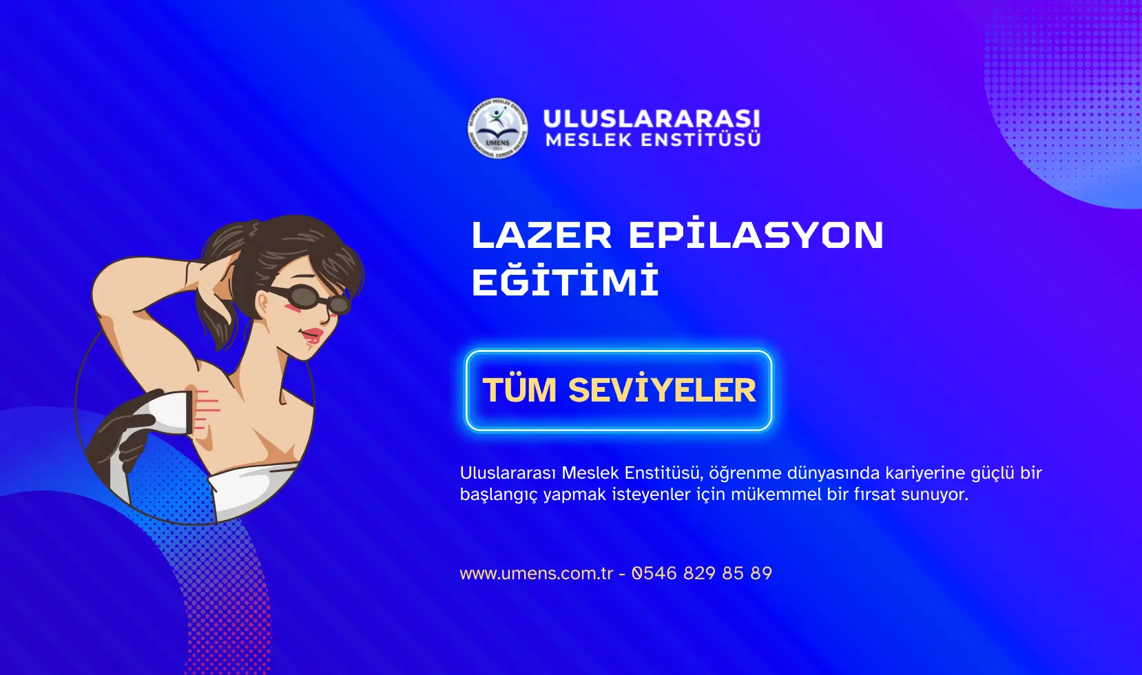 Lazer Epilasyon Eğitimi