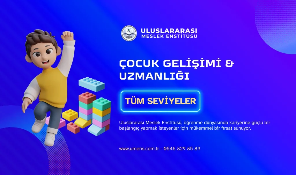 çocuk gelişimi uzmanlığı
